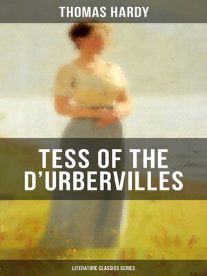 cover image of TESS OF THE D'URBERVILLES (Literature Classics Series)